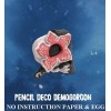 Kinder Joy Stranger Things Funko Mini-Figure: 22. Pencil Deco Demogorgon (NO INSTRUCTION SHEET & EGG)